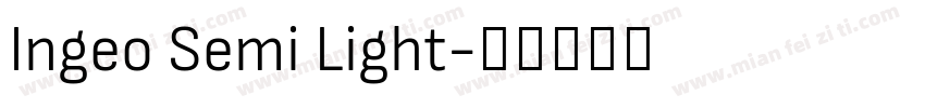 Ingeo Semi Light字体转换